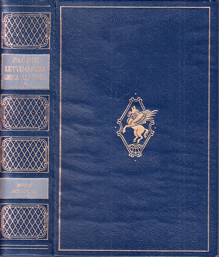 PIU' BELLE PAGINE LETTERATURA GRECA CLASSICA I-- ACCADEMIA--- 1961- C-XFS120