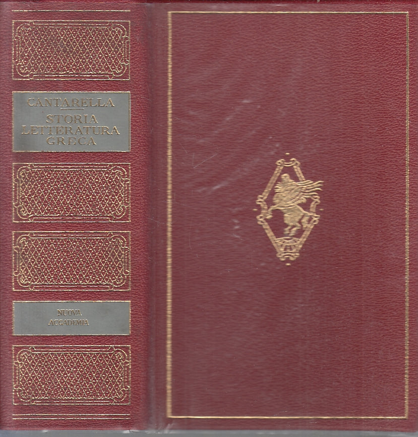 LS- STORIA DELLA LETTERATURA GRECA -- NUOVA ACCADEMIA --- 1962 - C - XFS120