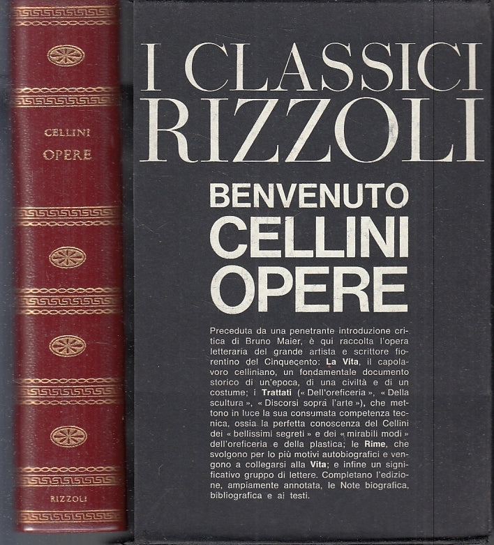 LN- OPERE COME NUOVO- BENVENUTO CELLINI - CLASSICI RIZZOLI--- 1968- CS- XFS121