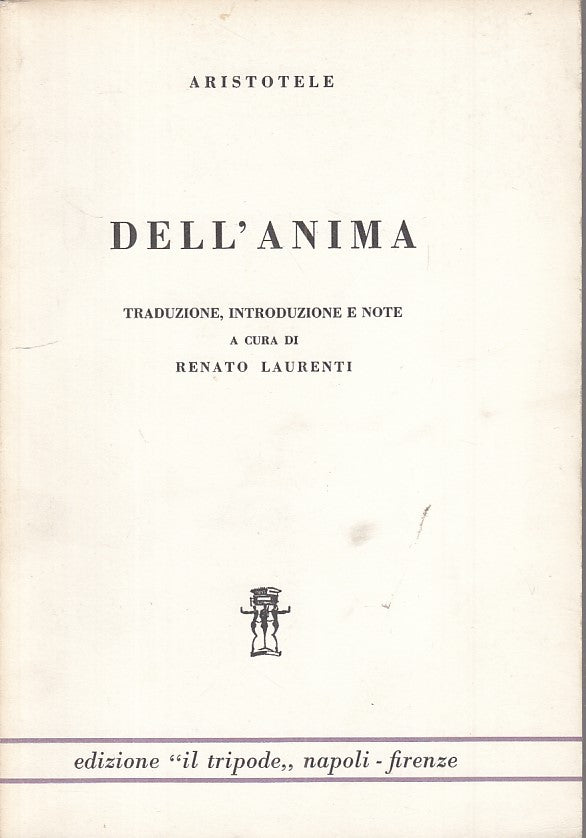 LS- DELL'ANIMA - ARISTOTELE - TRIPODE --- 1970 - B - ZFS301