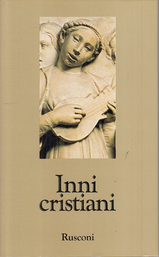 LD- INNI CRISTIANI -- RUSCONI - SPIRITUALITA' - 1a ED. - 1984 - CS - ZFS396