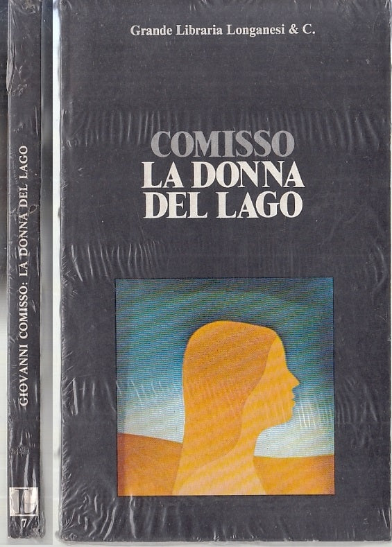 LS- LA DONNA DEL LAGO NUOVO - COMISSO - LONGANESI - LIBRARIA -- 1980- B- XFS123