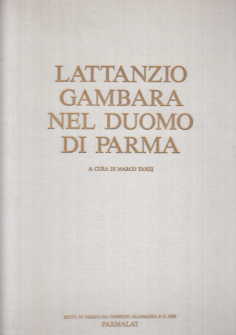 LT- LATTANZIO GAMBARA NEL DUOMO DI PARMA - TANZI - PARMALAT--- 1991 - CS - WPR