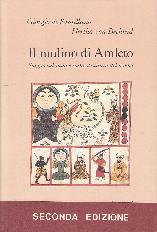 LS- IL MULINO DI AMLETO - SANTILLANA DECHEND - ADELPHI --- 1983 - CS - ZFS212