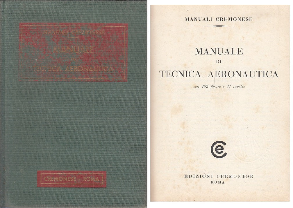 LZ- MANUALE DI TECNICA AERONAUTICA -- CREMONESE - MANUALI -- 1965 - C - ZFS251