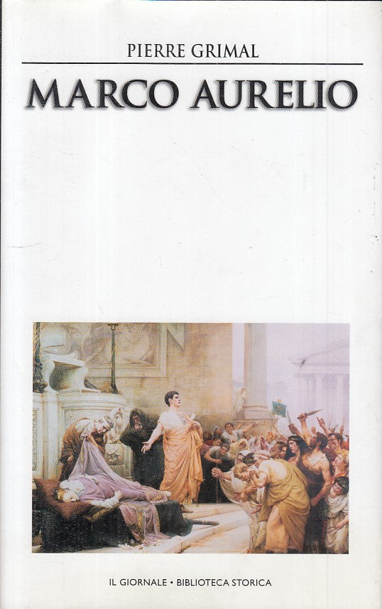 LS- MARCO AURELIO - GRIMAL - GIORNALE - STORICA 29 -- 2001 - CS - ZFS464