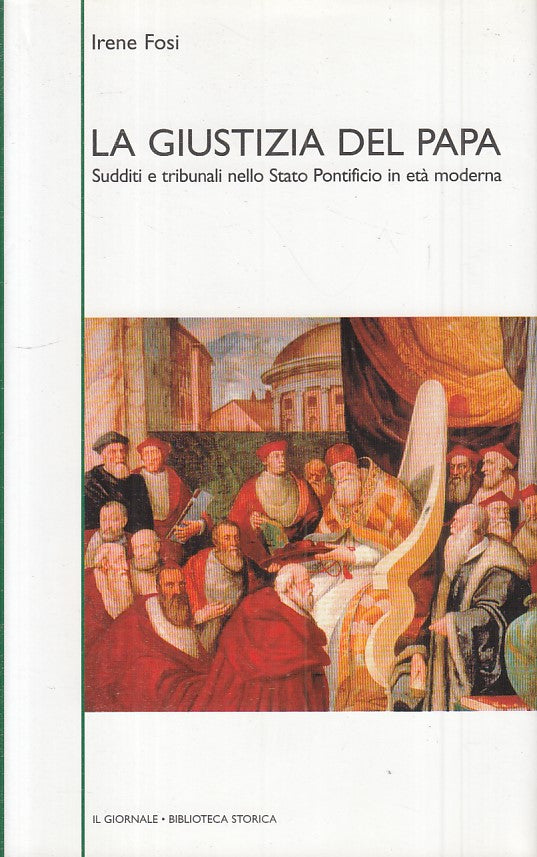 LS- LA GIUSTIZIA DEL PAPA - FOSI - GIORNALE - STORICA 31 -- 2003 - CS - ZFS459