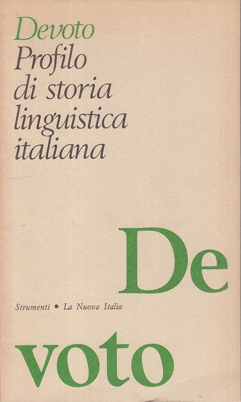 LS- PROFILO DI STORIA LINGUISTICA ITALIANA -- NUOVA ITALIA --- 1976 - B - ZFS470