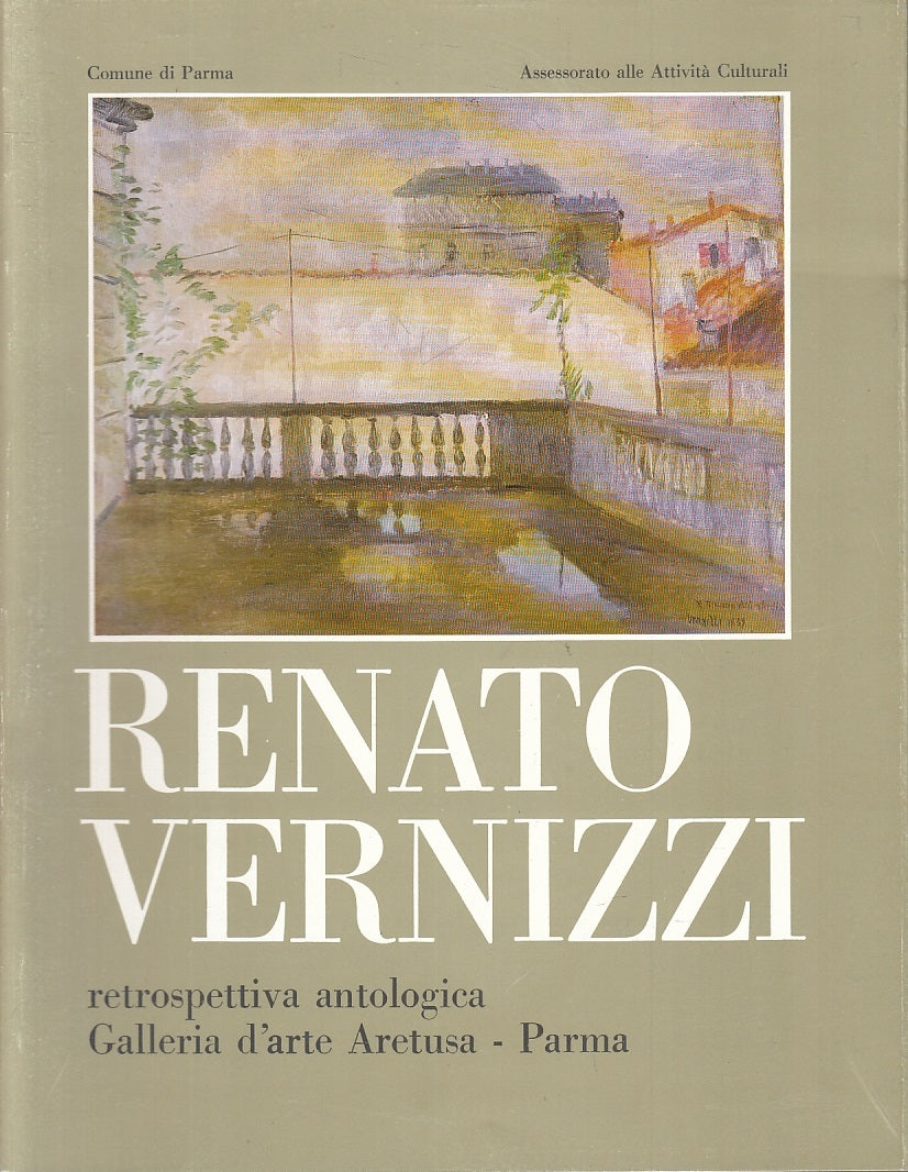 LT- RENATO VERNIZZI RETROSPETTIVA ANTOLOGICA -- COMUNE PARMA--- 1984- BS- ZFS727