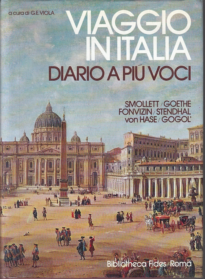 LT- VIAGGIO IN ITALIA DIARIO A PIU' VOCI GOGOL GOETHE ----- 1977 - CS - YFS728
