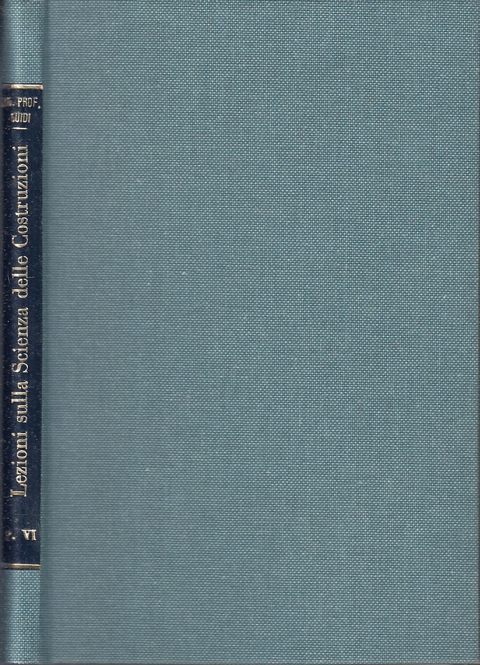 LZ- LEZIONI SCIENZA DELLE COSTRUZIONI APPENDICE- GUIDI - BONA--- 1928- C- YFS578