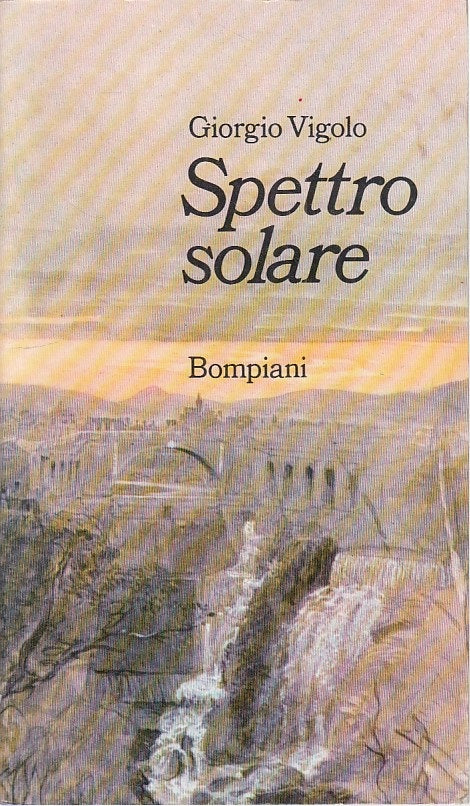 LN- SPETTRO SOLARE - GIORGIO VIGOLO - BOMPIANI --- 1971 - B - XFS126