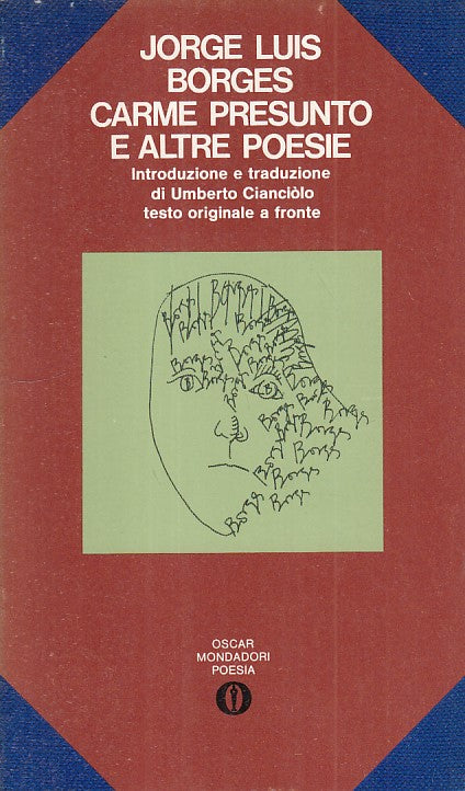 LN- CARME PRESUNTO E ALTRE POESIE - BORGES - MONDADORI --- 1972 - B - ZFS483