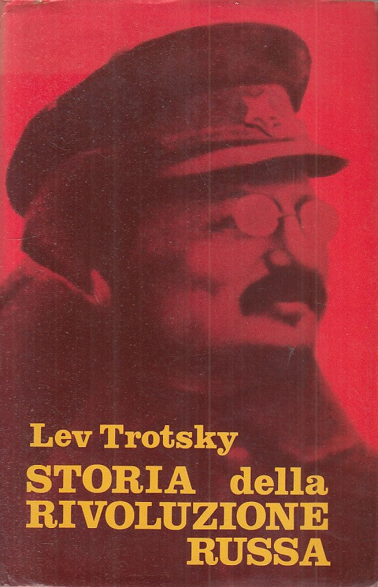 LS- STORIA DELLA RIVOLUZIONE RUSSA - TROTSKY - CIL --- 1976 - CS - ZFS532