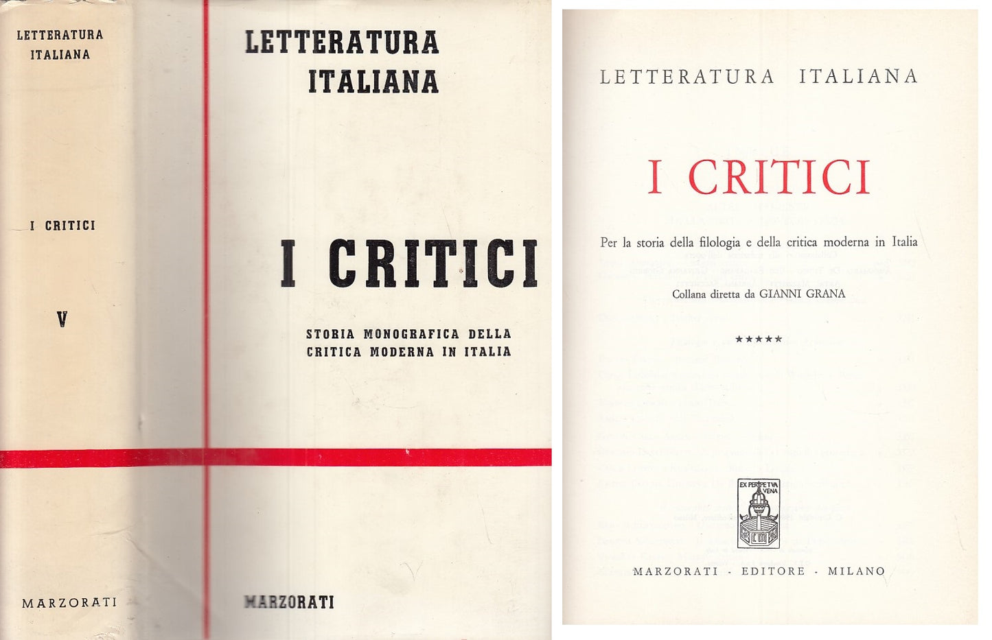LS- I CRITICI VOL.5 -- MARZORATI - LETTERATURA ITALIANA -- 1969 - CS - ZFS523