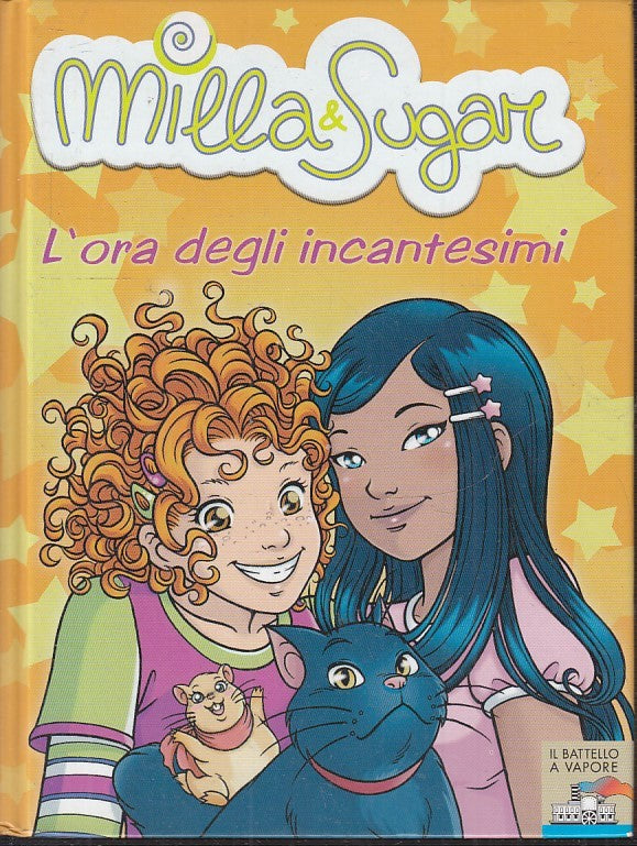 LN2- MILLA SUGAR L'ORA DEGLI INCANTESIMI --- BATTELLO A VAPORE -- 2006 - C - JX1
