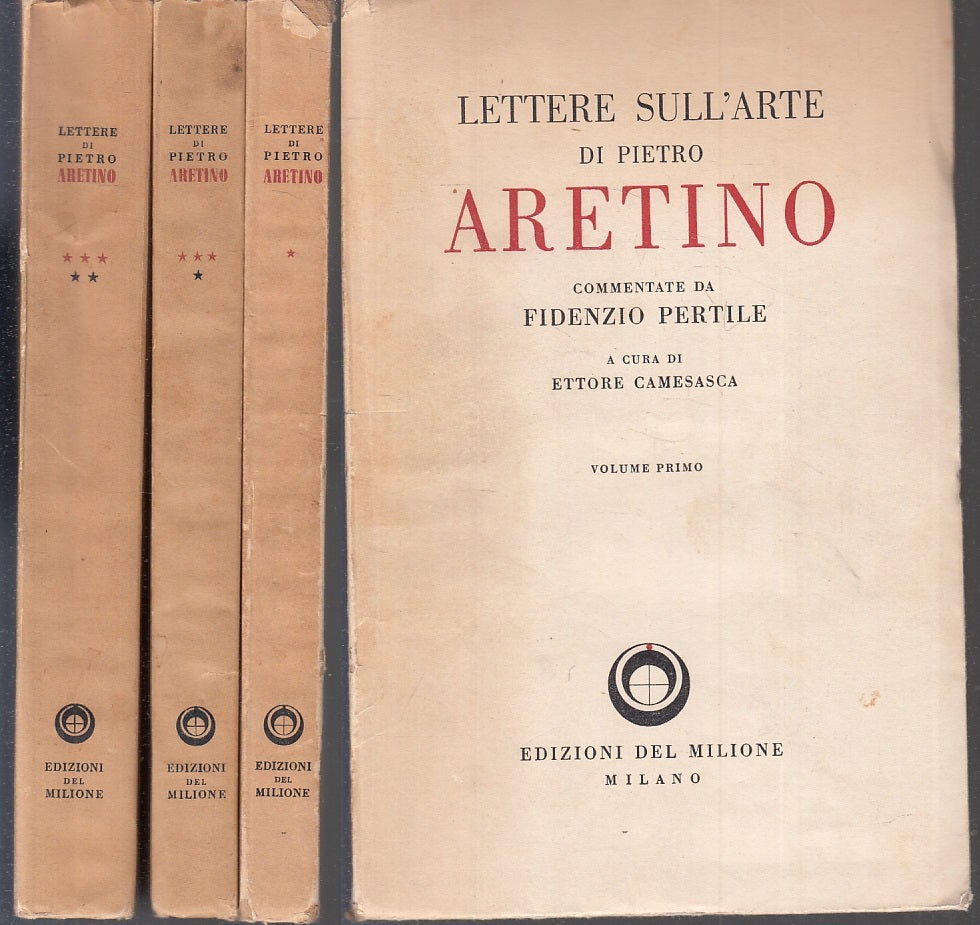 LN- LETTERE SULL'ARTE 3 VOLUMI - PIETRO ARETINO- DEL MILIONE--- 1957- B- XFS123