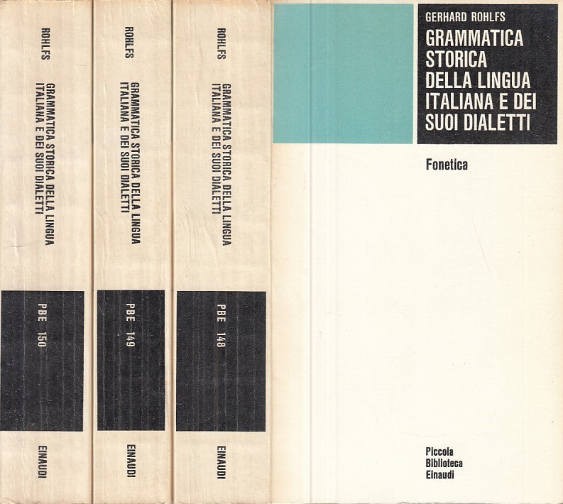 LS- GRAMMATICA STORICA LINGUA ITALIANA 3 VOLL. -- EINAUDI --- 1970 - B - XFS999