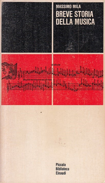 Breve storia della musica - Massimo Mila - Einaudi PBE