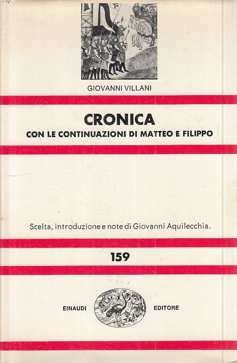 LS- CRONICA CONTINUAZIONI MATTEO FILIPPO- VILLANI- EINAUDI--- 1978 - CS - XFS999