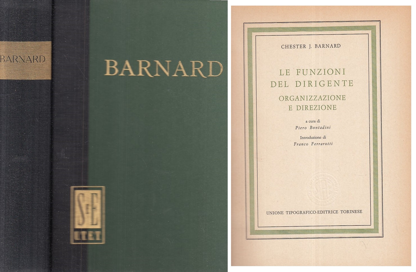 LS- LE FUNZIONI DEL DIRIGENTE - BERNARD - UTET --- 1948 - C - XFS999