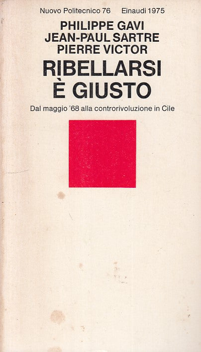 LS- RIBELLARSI E' GIUSTO CONTRORIVOLUZIONE CILE-- EINAUDI - -- 1975 - B - XFS999
