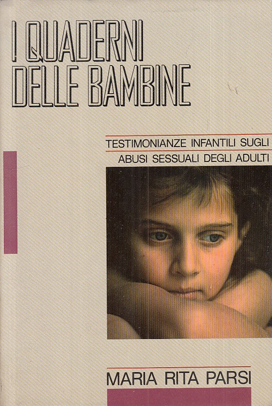 LS- I QUADERNI DELLE BAMBINE ABUSI SESSUALI - PARSI - CDE --- 1990 - CS - YFS153