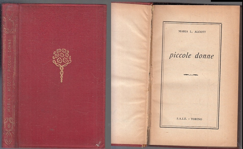 LB- PICCOLE DONNE ILLUSTRAZIONI RUFFINELLI - ALCOTT- S.A.I.E.--- 1950- C- XFS122