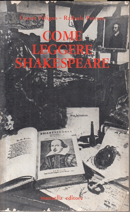 LS- COME LEGGERE SHAKESPEARE - FOLIGNO PETRERA - MANZELLA --- 1974 - B - XFS63