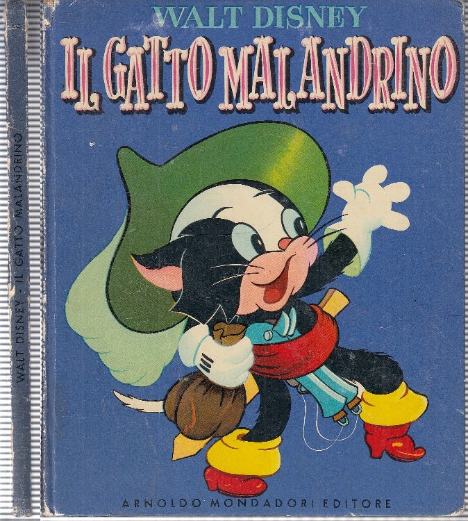 LB- IL GATTO MALANDRINO - WALT DISNEY - MONDADORI -- 1aED. - 1957 - C - RGZ