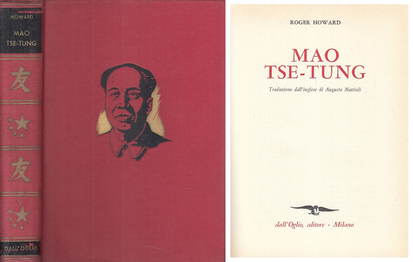 LS- MAO TSE TUNG - HOWARD - DALL'OGLIO - STORICA -- 1978 - C - YFS157