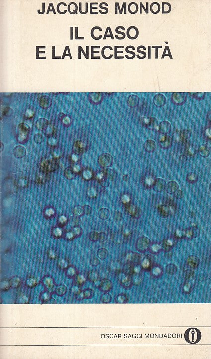 LS- IL CASO E LA NECESSITA' - MONOD - MONDADORI - SAGGI --- B - YFS213