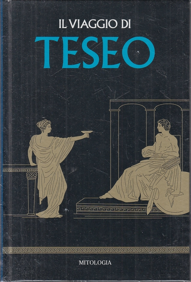MITOLOGIA IL VIAGGIO DI TESEO - RBA - C - XFS