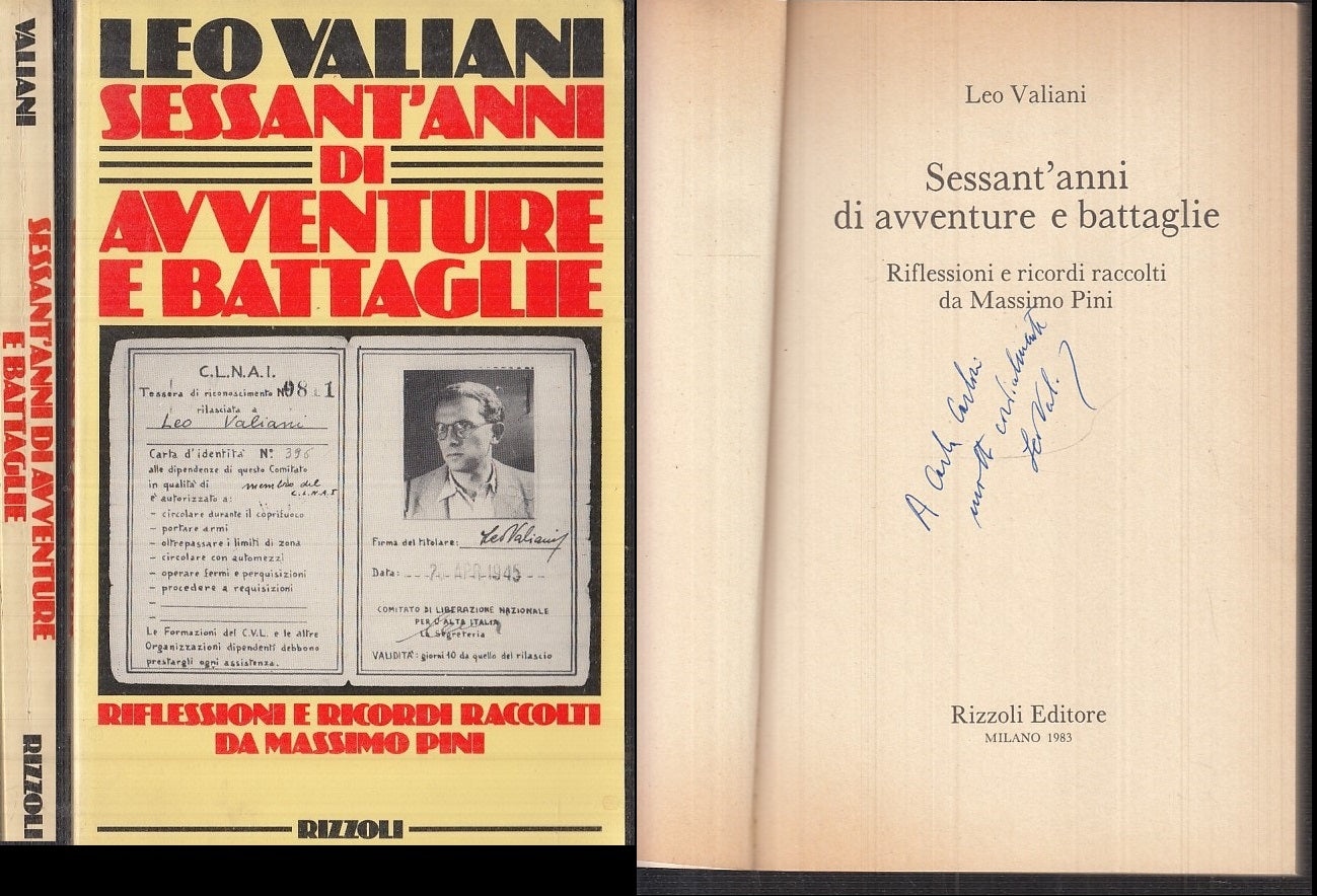LS- SESSANT'ANNI DI AVVENTURE E BATTAGLIE AUTOGRAFO - VALIANI - 1983 - B- XFS139