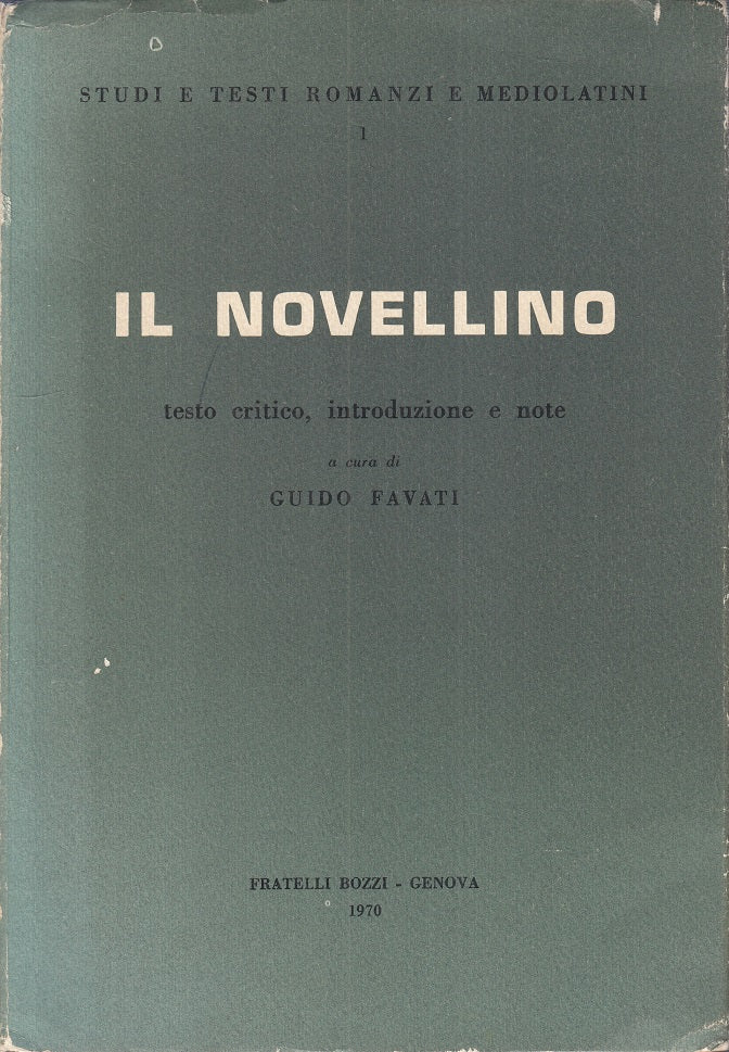 LS- IL NOVELLINO TESTO CRITICO - FAVATI - BOZZI - STUDI -- 1970 - BS - YFS33