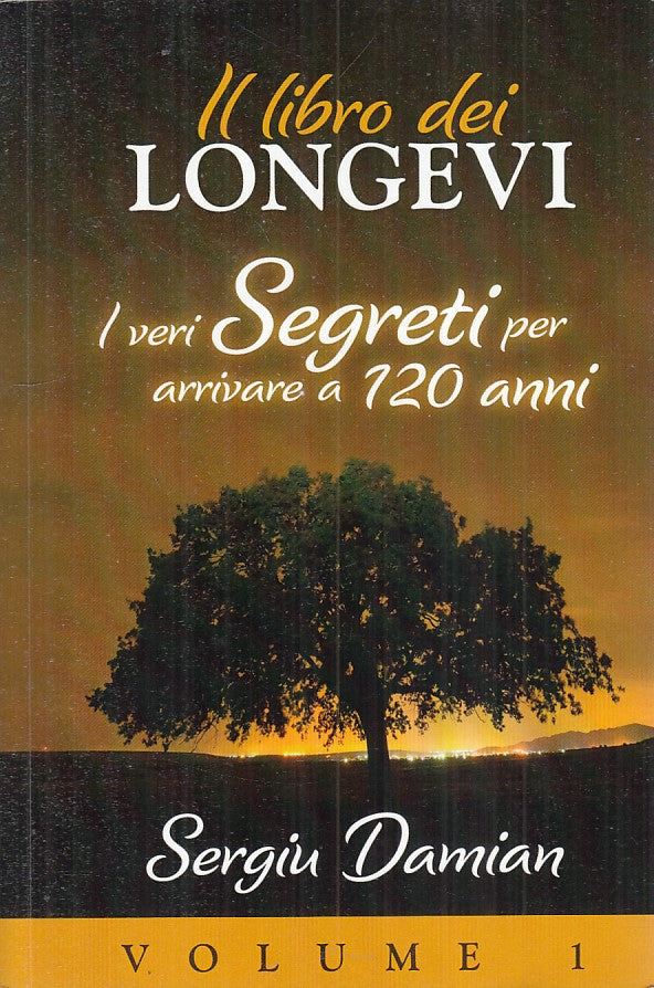 LS- IL LIBRO DEI LONGEVI I VERI SEGRETI VOL.1 -- DAMIAN ---- B - YFS187