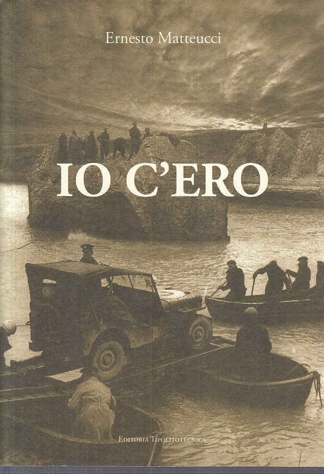 LS- IO C'ERO - ERNESTO MATTEUCCI - TIPOLITOTECNICA --- 2006 - B - YFS180