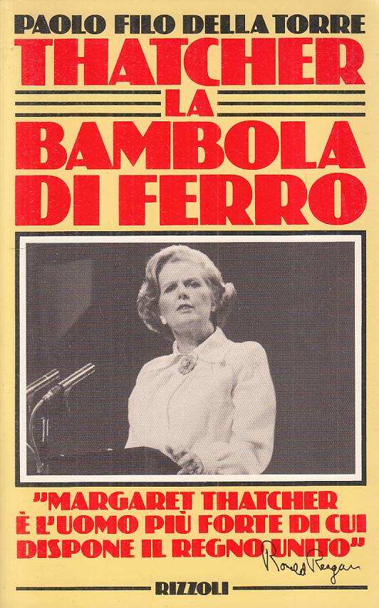 LS- THATCHER LA BAMBOLA DI FERRO - DELLA TORRE - RIZZOLI --- 1983 - B - YFS48