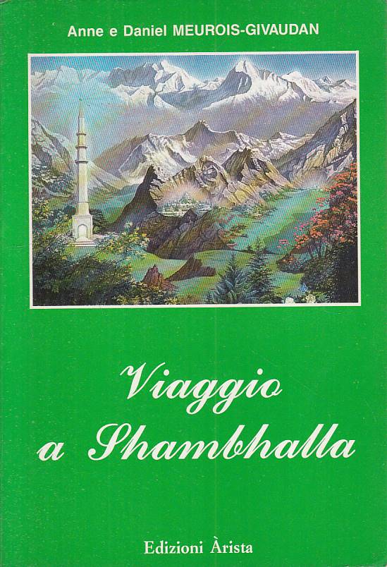 LN- VIAGGIO A SHAMBHALLA - MEUROIS GIVAUDAN - ARISTA --- 1988 - B - YFS6