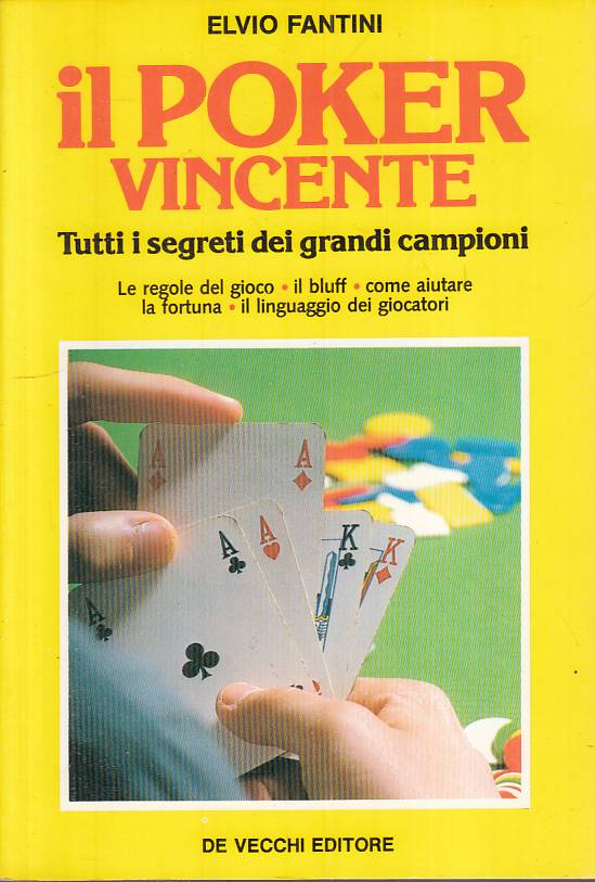 LZ- IL POKER VINCENTE TUTTI I SEGRETI - FANTINI - DE VECCHI--- 1995 - B - YFS155