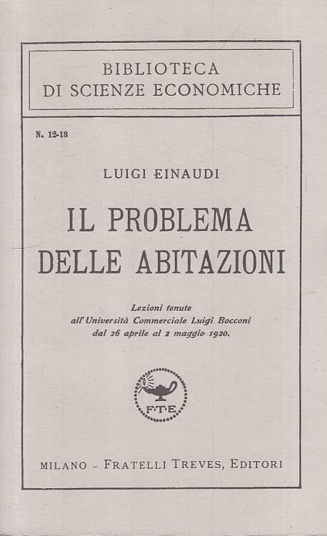 LS- IL PROBLEMA DELLE ABITAZIONI - EINAUDI - TREVES --- 2001 - B - YFS155