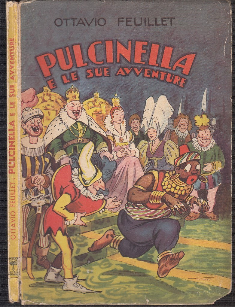 LB- PULCINELLA E LE SUE AVVENTURE NATOLI - FEUILLET - LUCCHI --- 1938- B- RGZ