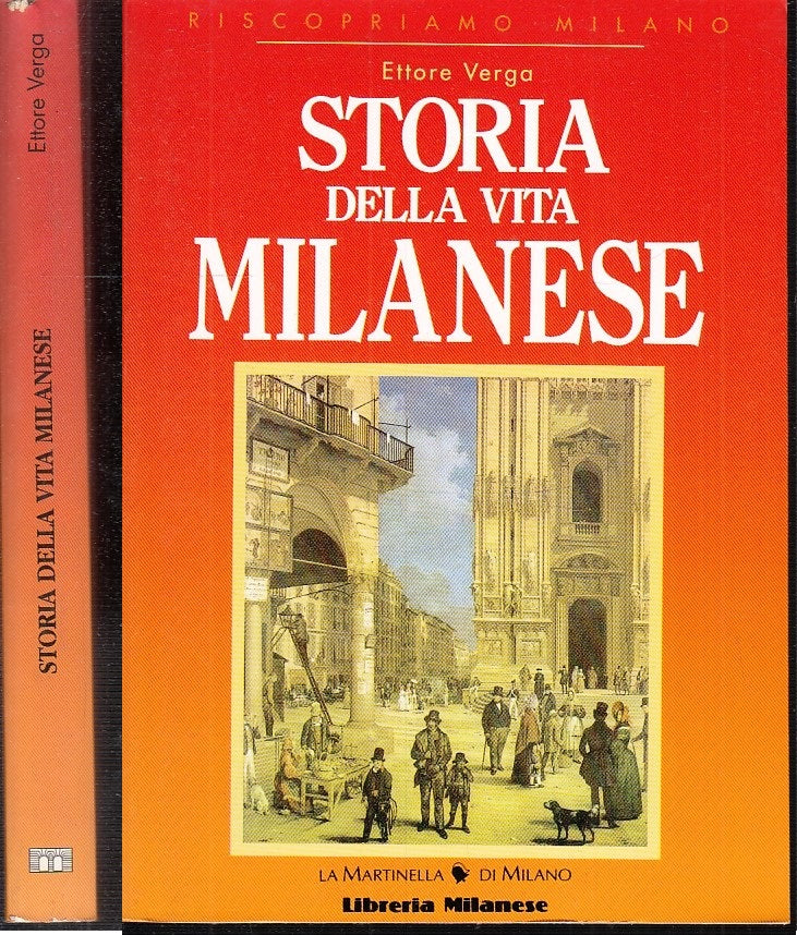 LS- STORIA DELLA VITA MILANESE - ETTORE VERGA - LA MARTINELLA--- 1996- B- XFS119