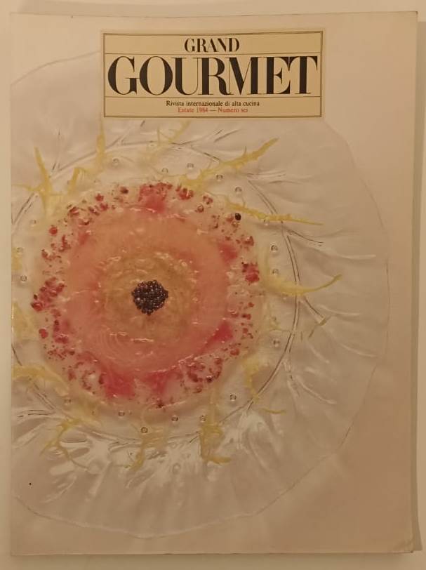 LK- GRAND GOURMET RIVISTA INTERNAZIONALE ALTA CUCINA 6 ESTATE 1984 - B - ZFS511
