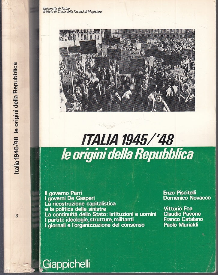 LS- ITALIA 1945/'48 LE ORIGINI DELLA REPUBBLICA-- GIAPPICHELLI--- 1974- B- XFS85
