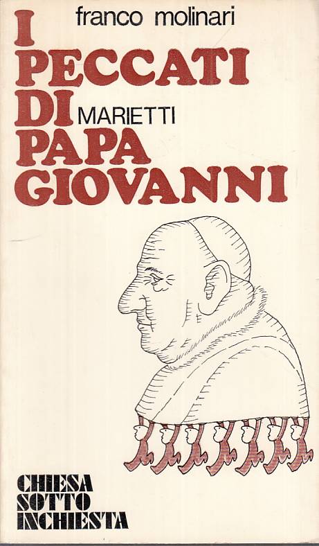 LS- I PECCATI DI PAPA GIOVANNI - MOLINARI - MARIETTI --- 1975 - B - YTS13
