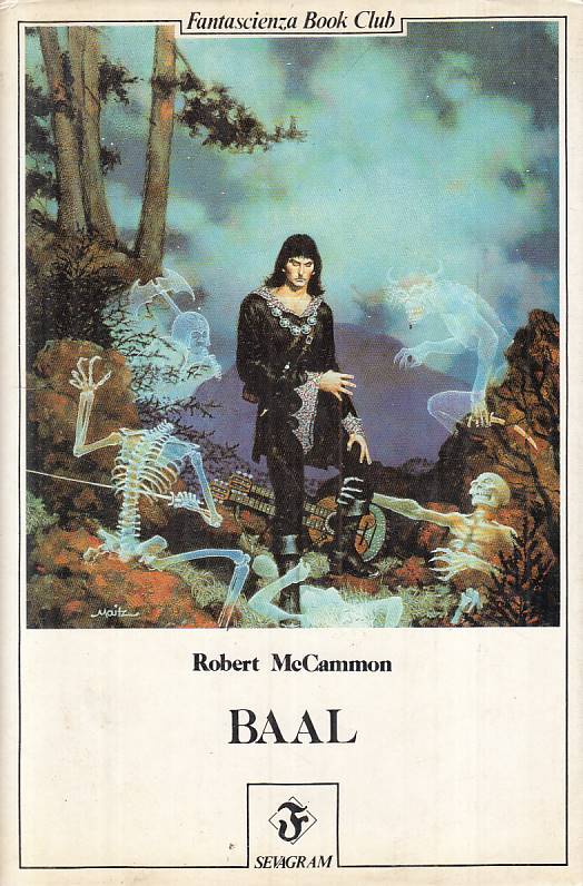 LN- BAAL - MCCAMMON - SEVARGRAM - FANTASCIENZA - 1a ED. - 1985 - CS - YFS381