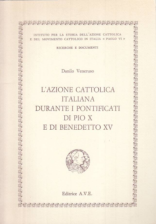 LS- AZIONE CATTOLICA PONTIFICATI PIO X BENEDETTO XV -- AVE --- 1984 - B - YTS390