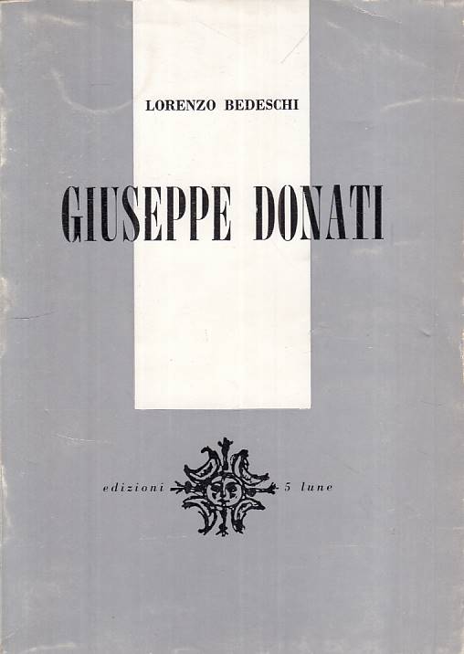 LS- GIUSEPPE DONATI - BEDESCHI - CINQUE LUNE --- 1959 - B - YTS429