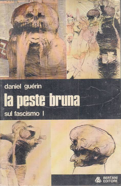 LS- LA PESTE BRUNA FASCISMO I SIGILLATO - GUERIN - BERTANI ---- B - YTS395